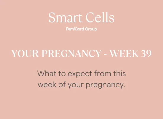 Your Pregnancy at Week 39